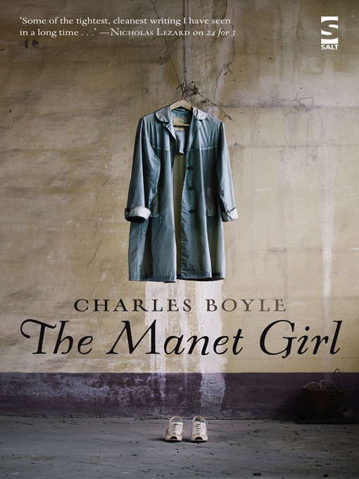 Title details for The Manet Girl by Charles Boyle - Available